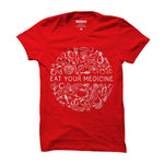 EAT YOUR MEDICINE UNISEX TEE